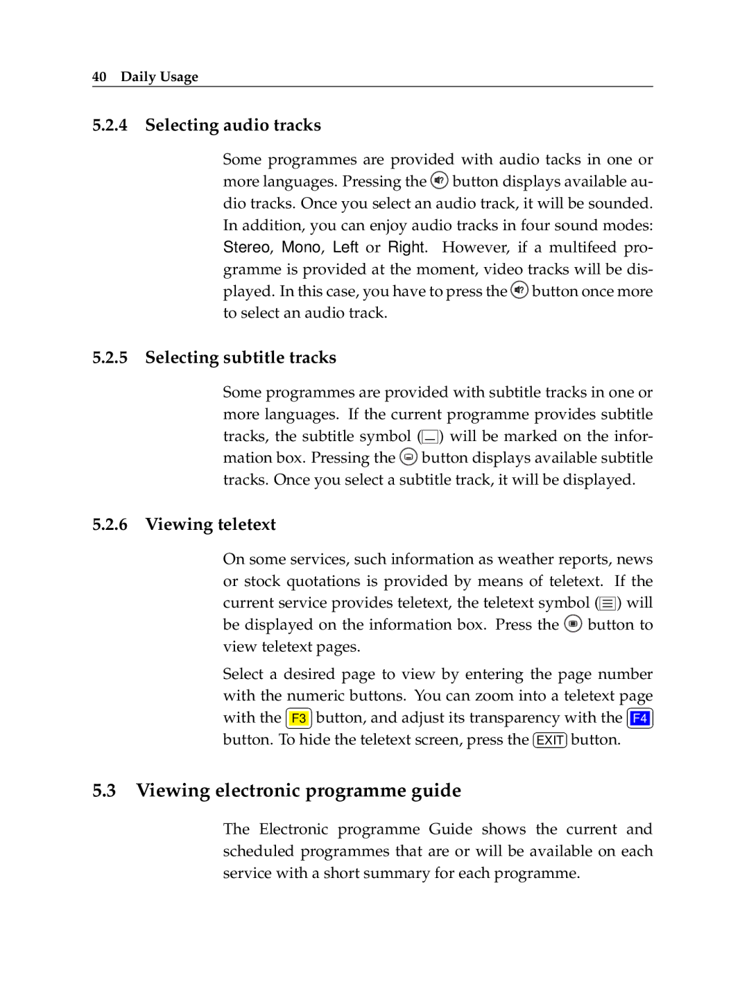 Topfield HV7700 HSCI manual Viewing electronic programme guide, Selecting audio tracks, Selecting subtitle tracks 