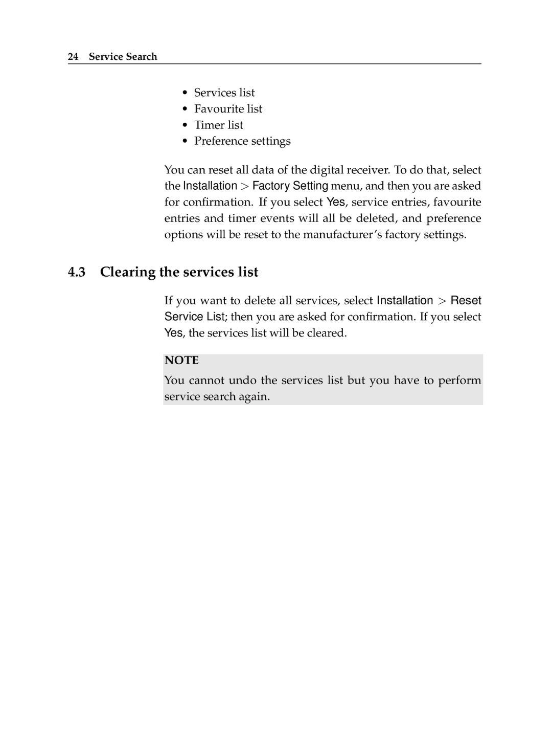 Topfield TF 100 C manual Clearing the services list, Services list Favourite list Timer list Preference settings 