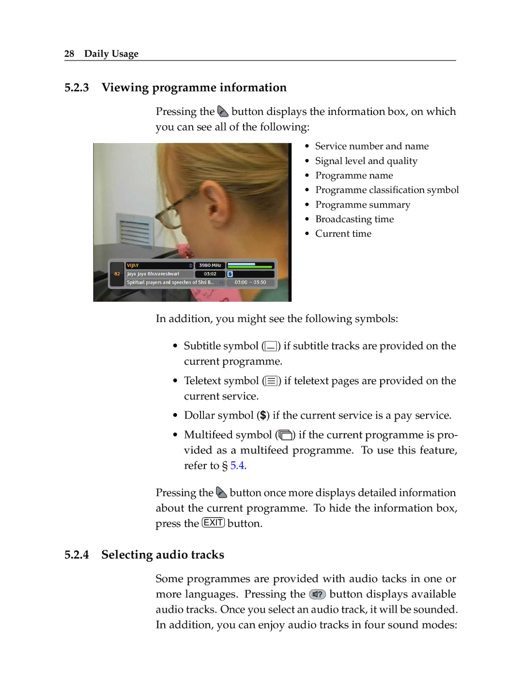 Topfield TF 100 C manual Viewing programme information, Selecting audio tracks 