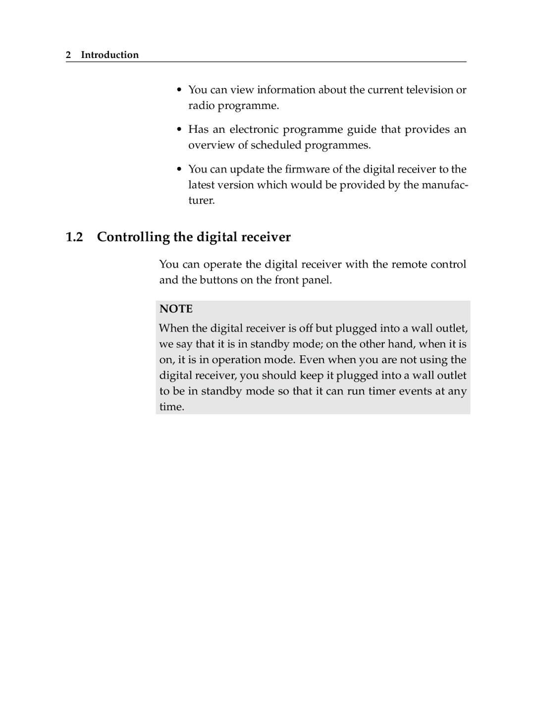 Topfield TF 100 C manual Controlling the digital receiver 