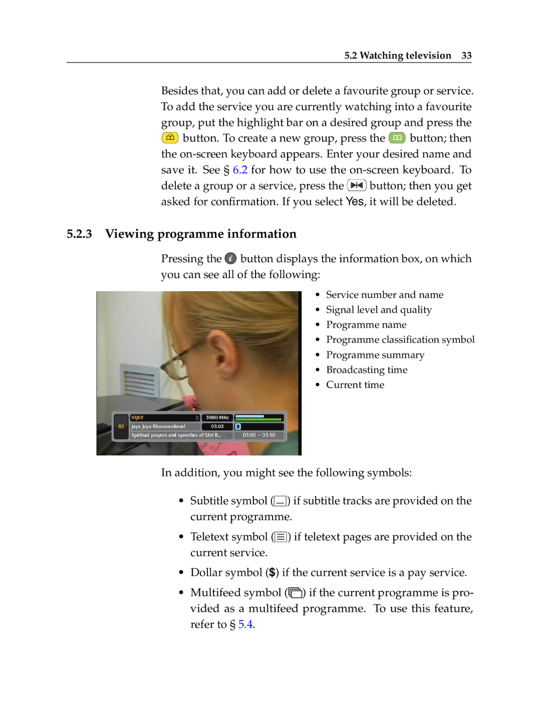 Topfield TF 500 PVRC manual Viewing programme information 