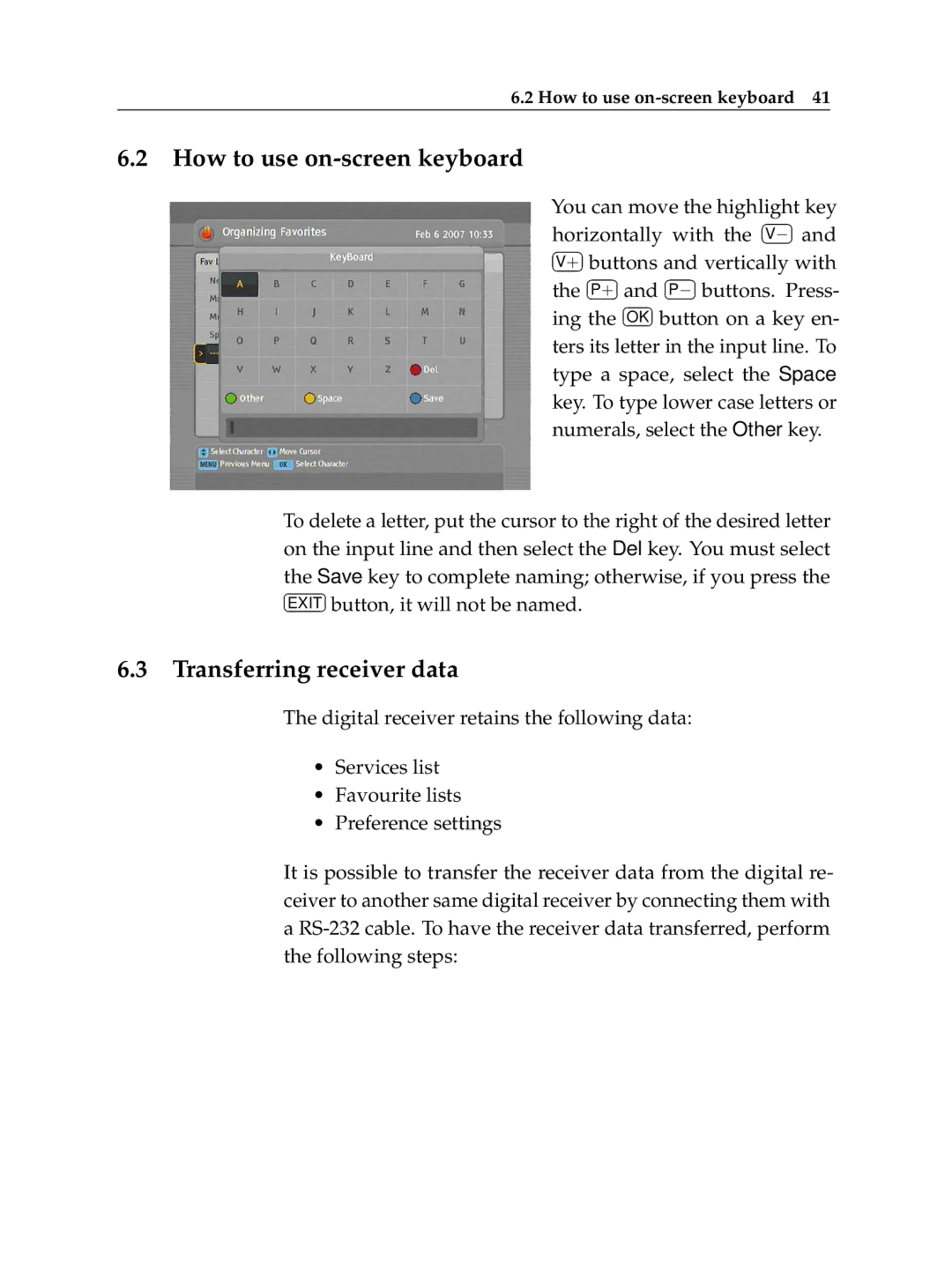 Topfield TF 500 PVRC manual How to use on-screen keyboard, Transferring receiver data 