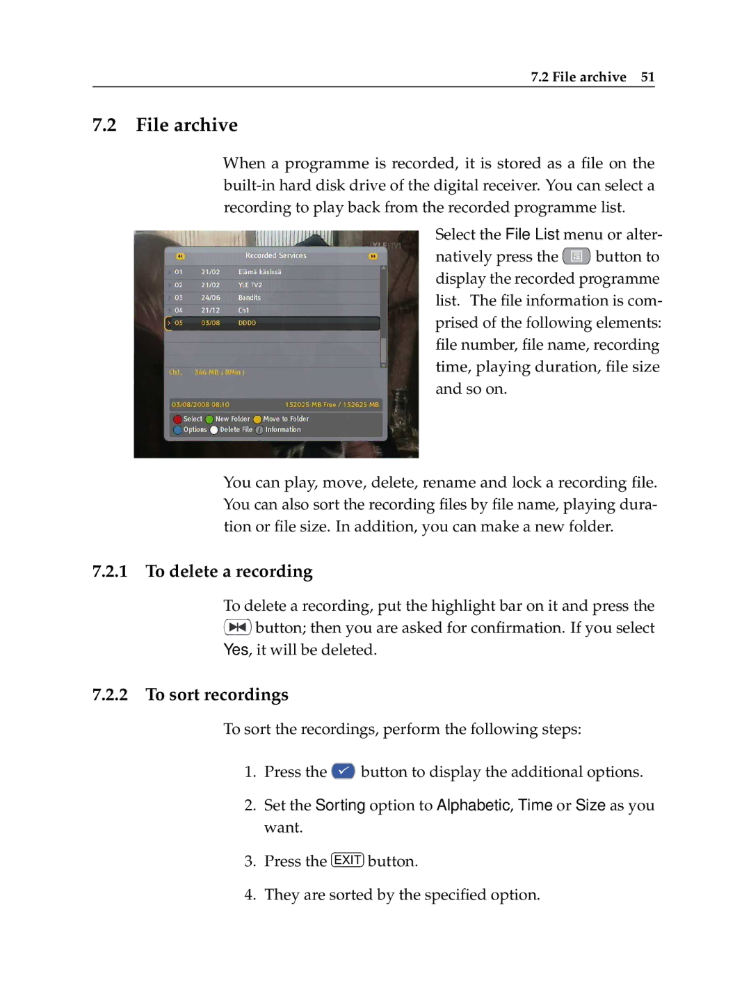 Topfield TF 500 PVRC manual File archive, To delete a recording, To sort recordings 