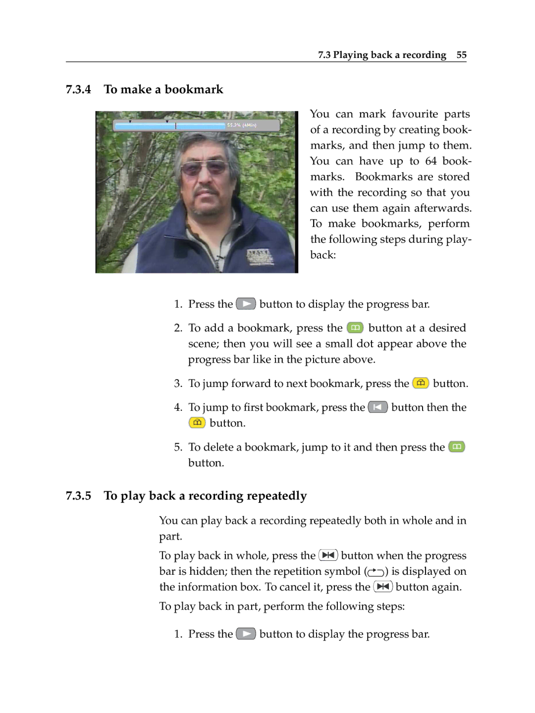 Topfield TF 500 PVRC manual To make a bookmark, To play back a recording repeatedly 