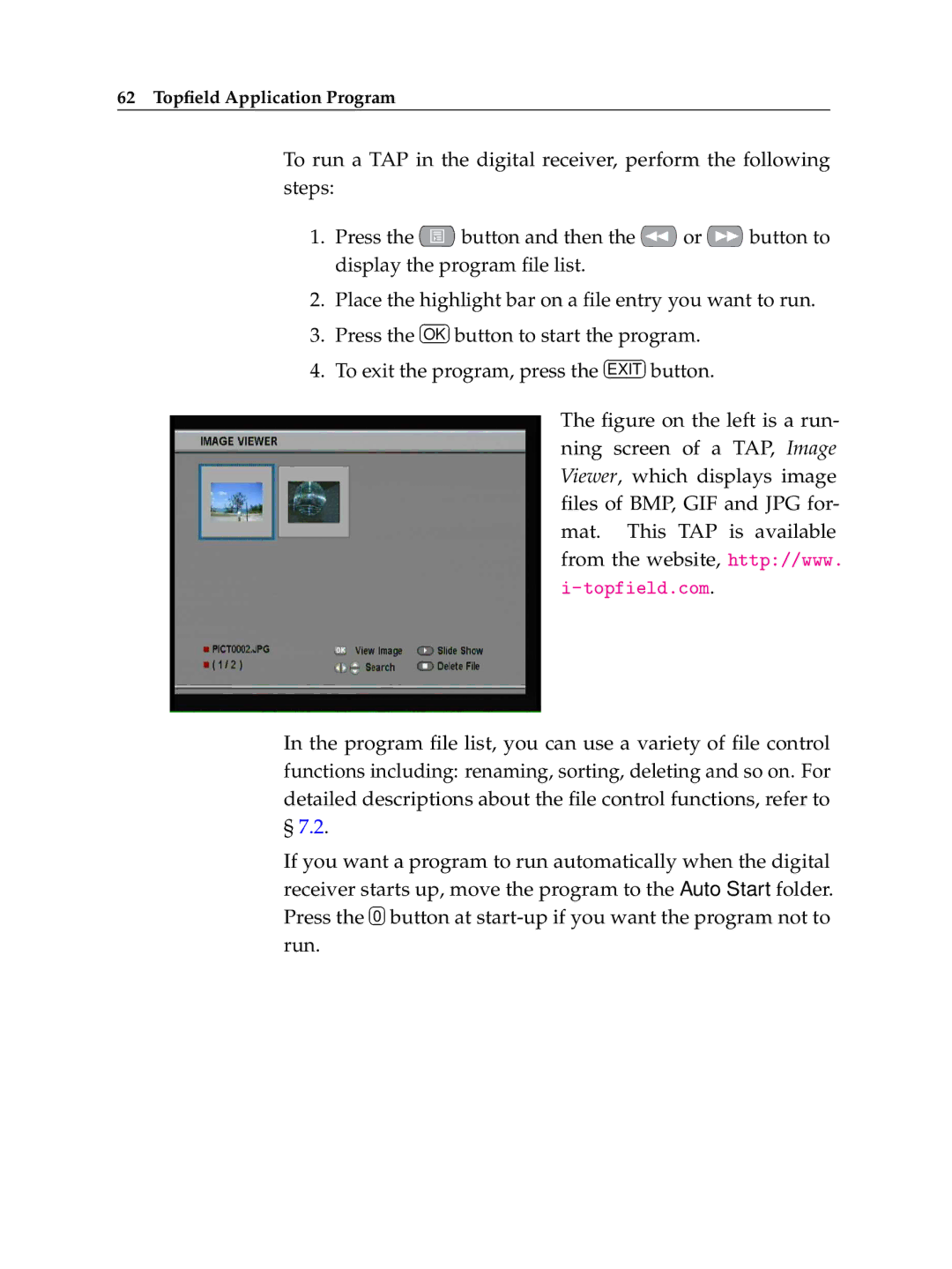 Topfield TF 500 PVRC manual 62 Topﬁeld Application Program 