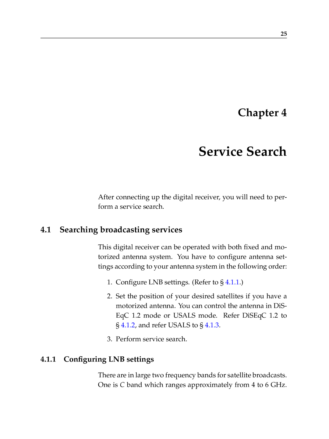 Topfield TF 5100 CI, TF 5000 CI manual Service Search, Searching broadcasting services, 1 Conﬁguring LNB settings 