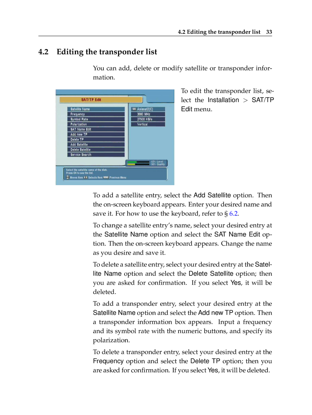 Topfield TF 5100 CI, TF 5000 CI manual Editing the transponder list 