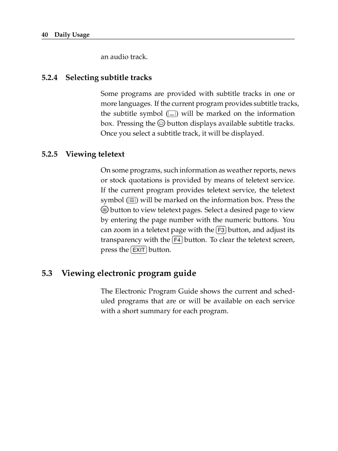 Topfield TF 5000 CI, TF 5100 CI manual Viewing electronic program guide, Selecting subtitle tracks, Viewing teletext 