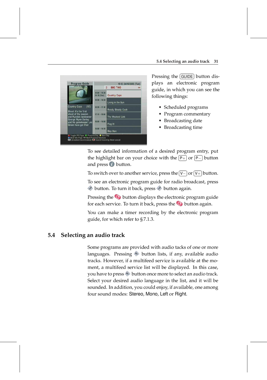 Topfield TF 5000 manual Selecting an audio track 