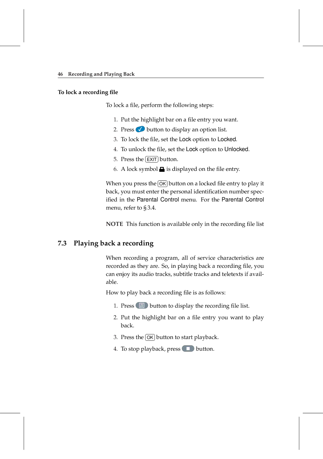 Topfield TF 5000 manual Playing back a recording, To lock a recording ﬁle 