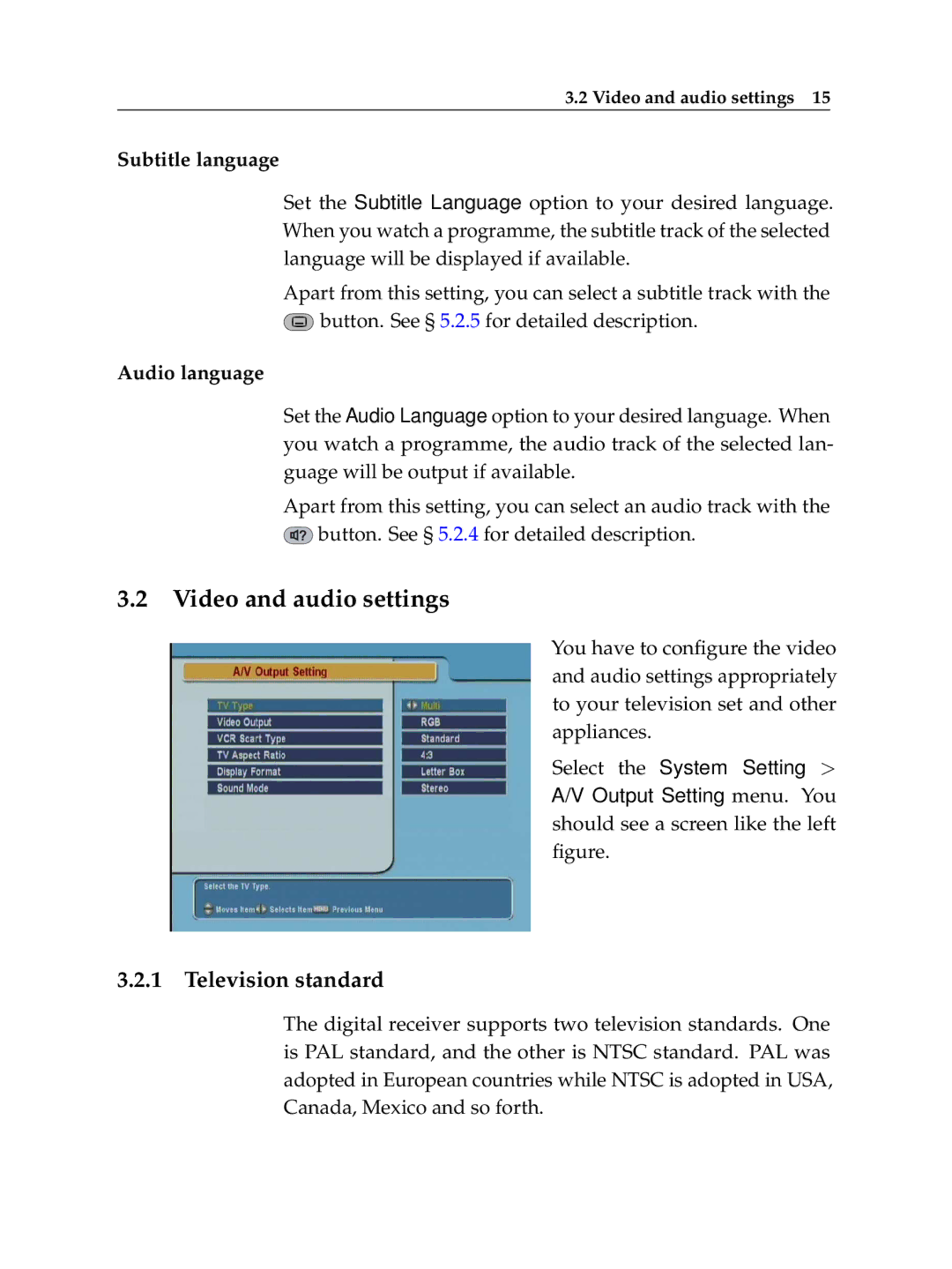 Topfield TF 5050 CI manual Video and audio settings, Television standard 