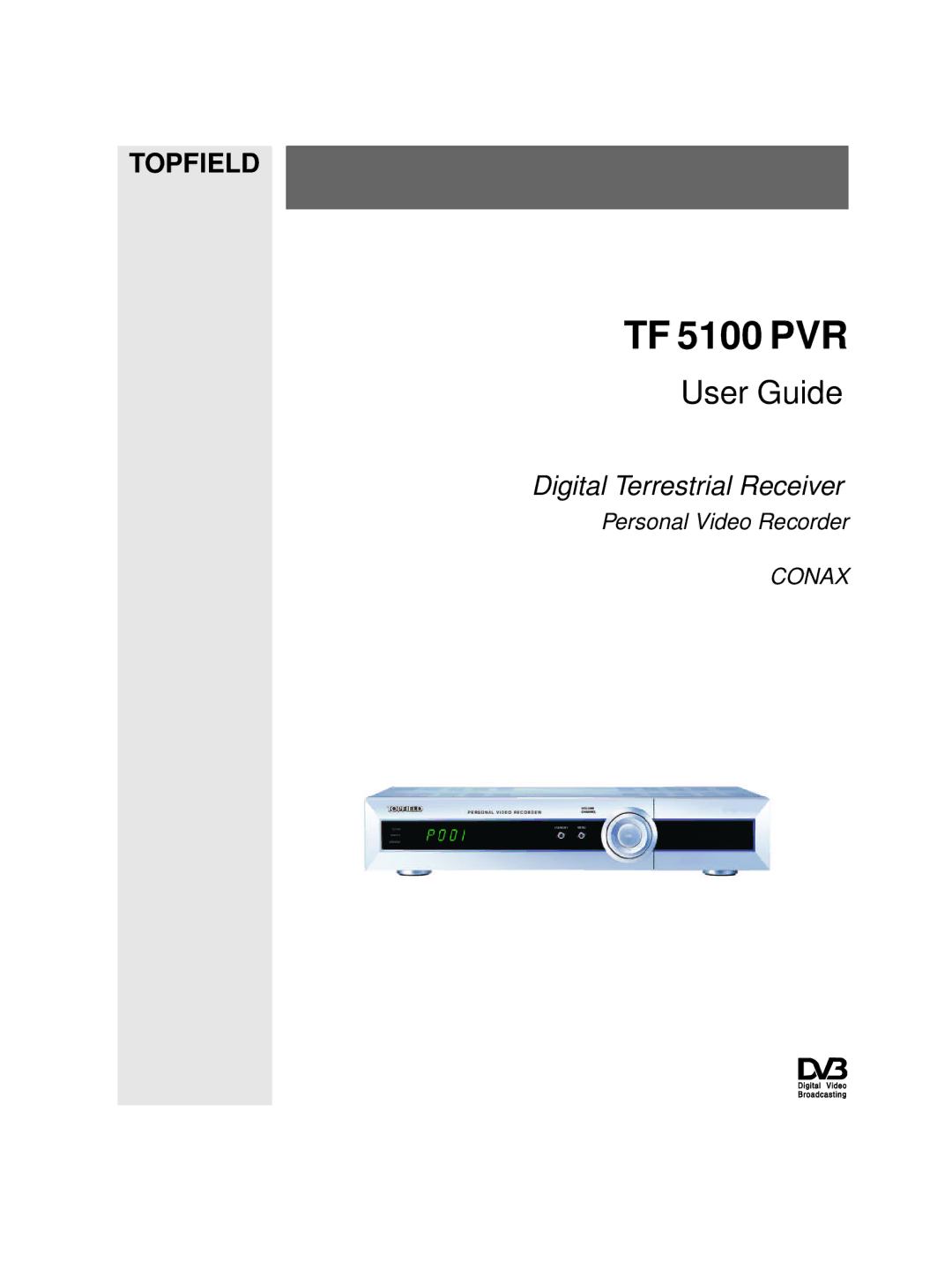 Topfield TF 5100 PVR manual 