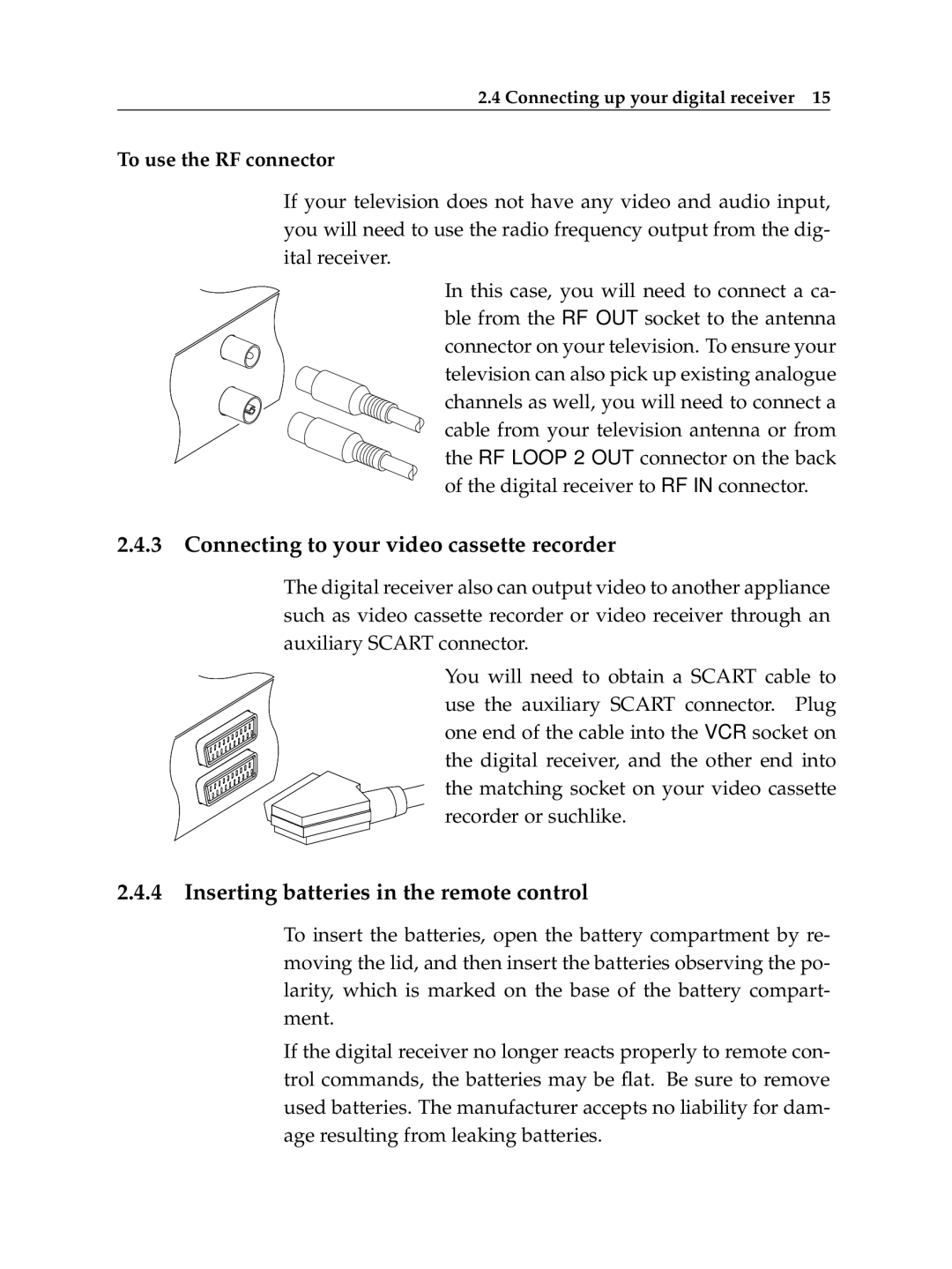 Topfield TF 5100 PVR manual Connecting to your video cassette recorder, Inserting batteries in the remote control 