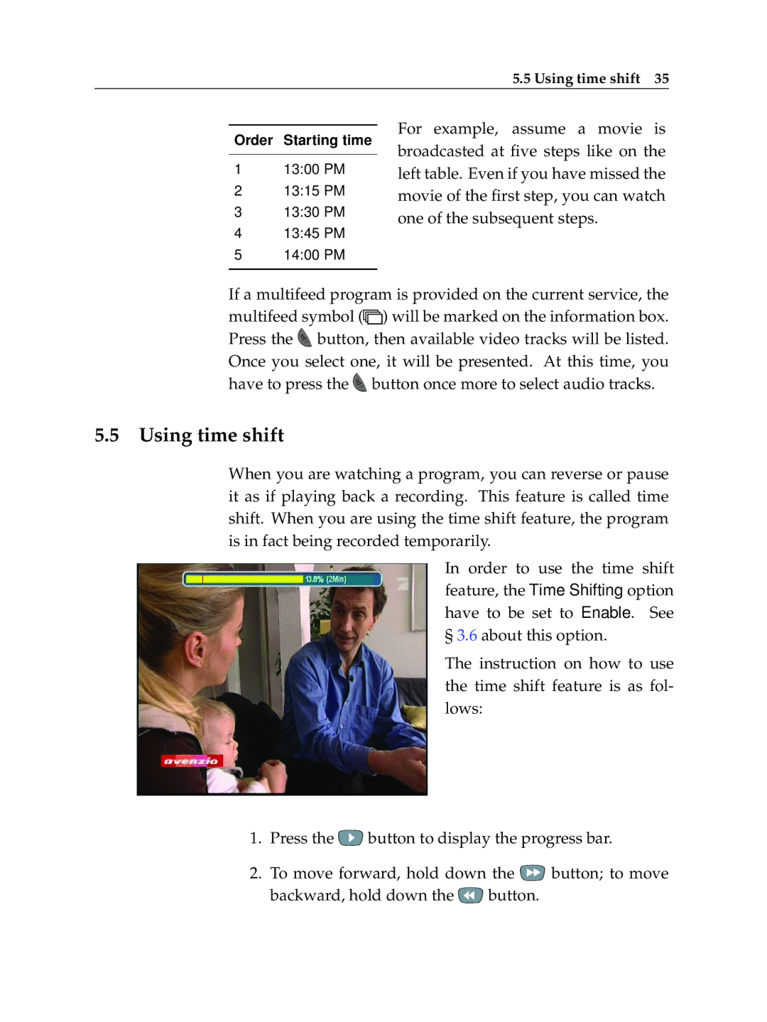 Topfield TF 5100 PVR manual Using time shift 