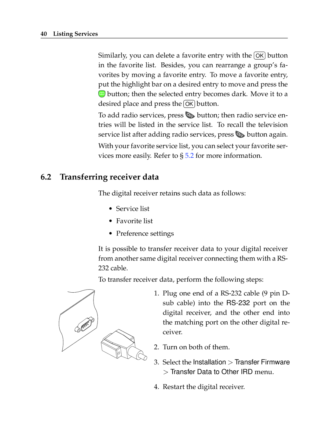 Topfield TF 5100 PVR manual Transferring receiver data, Restart the digital receiver 