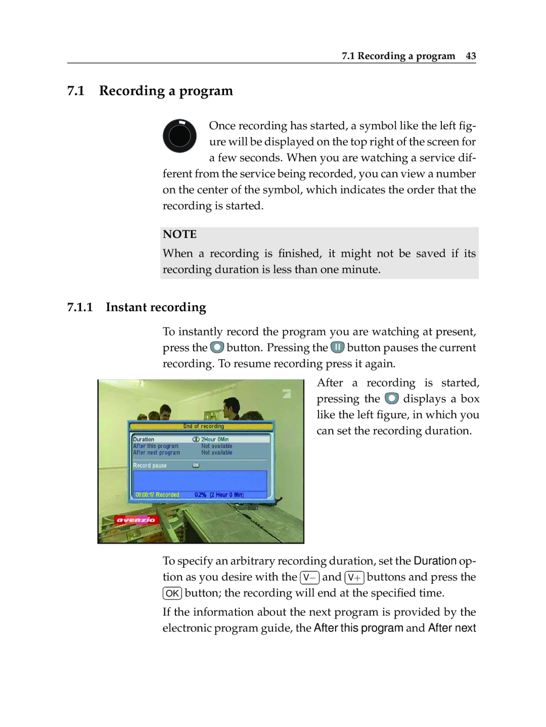 Topfield TF 5100 PVR manual Recording a program, Instant recording 