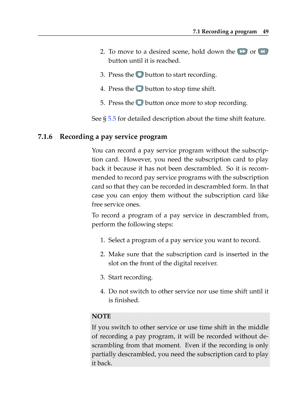 Topfield TF 5100 PVR manual Recording a pay service program 