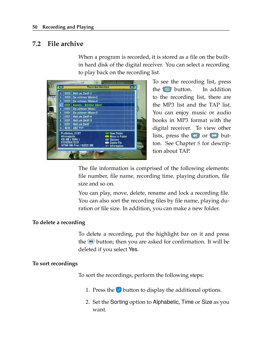 Topfield TF 5100 PVR manual File archive, To delete a recording, To sort recordings 