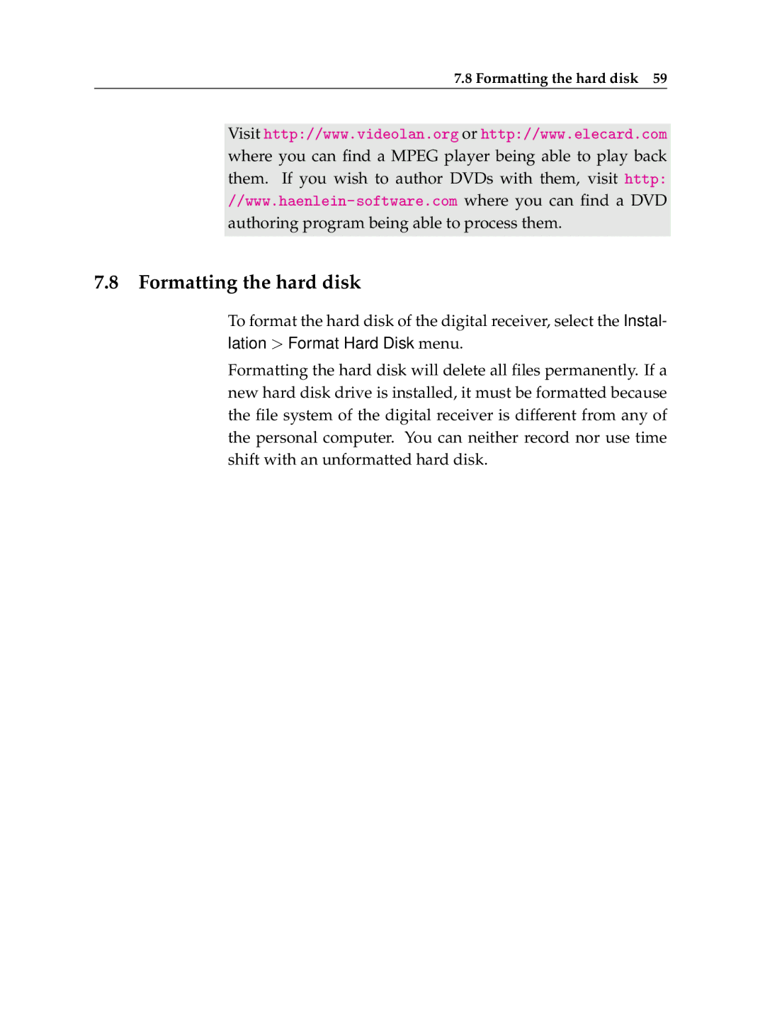 Topfield TF 5100 PVR manual Formatting the hard disk 