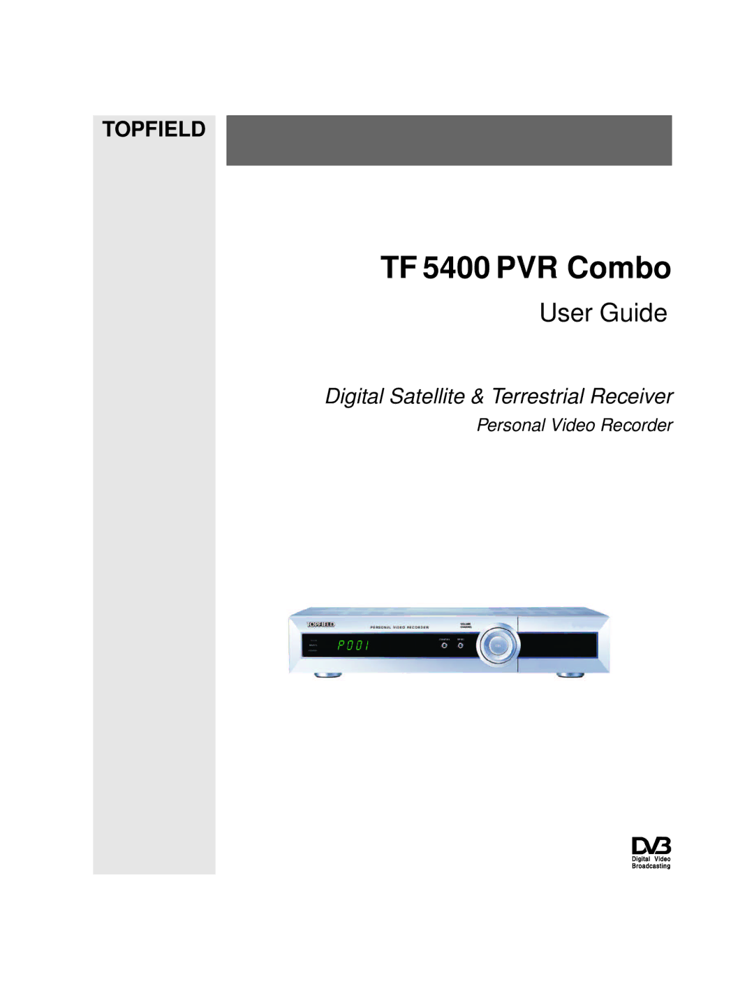 Topfield manual TF 5400 PVR Combo 