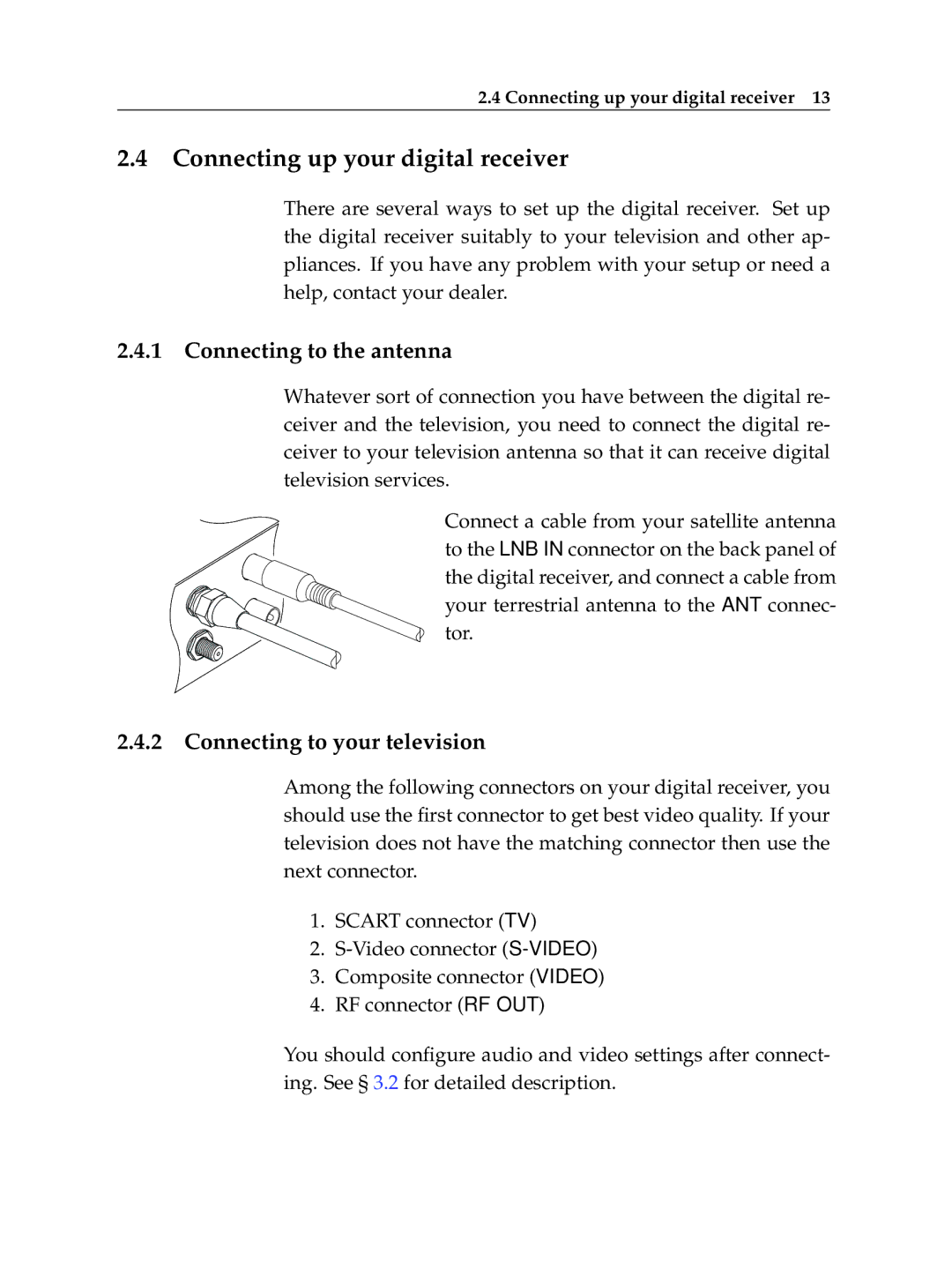 Topfield TF 5400 PVR manual Connecting up your digital receiver, Connecting to the antenna, Connecting to your television 