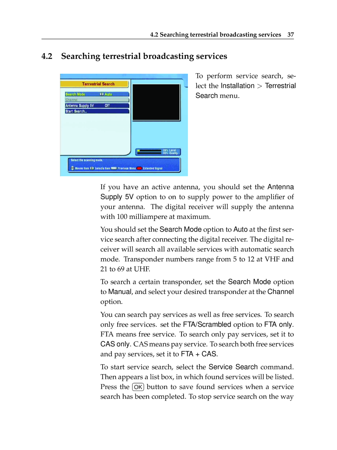 Topfield TF 5400 PVR manual Searching terrestrial broadcasting services 