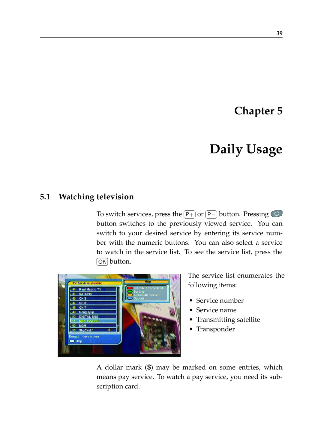 Topfield TF 5400 PVR manual Daily Usage, Watching television 