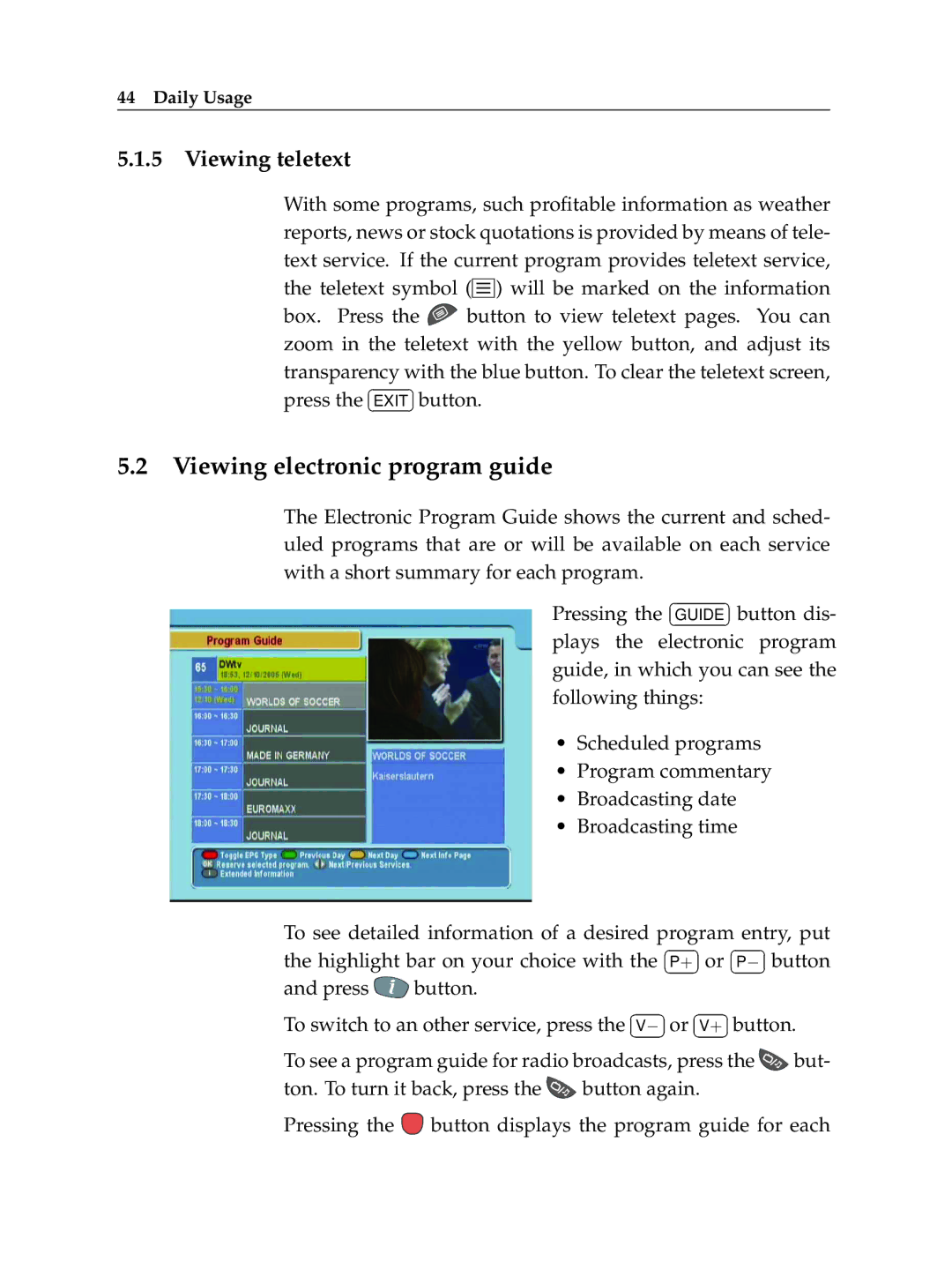 Topfield TF 5400 PVR manual Viewing electronic program guide, Viewing teletext 