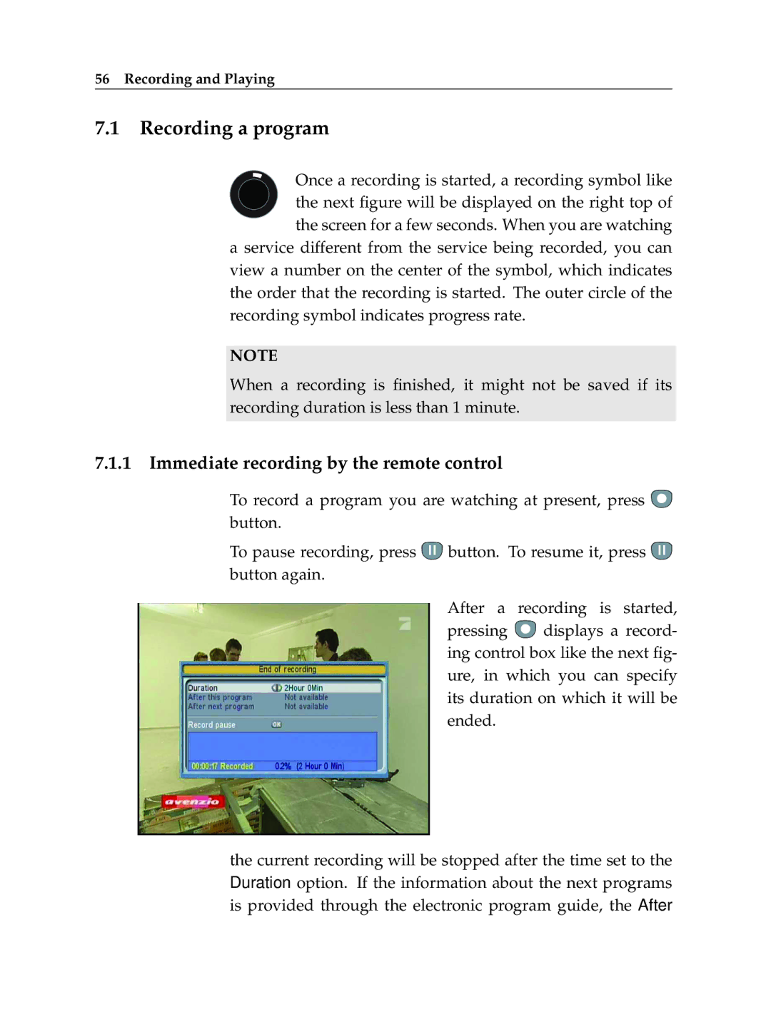 Topfield TF 5400 PVR manual Recording a program, Immediate recording by the remote control 