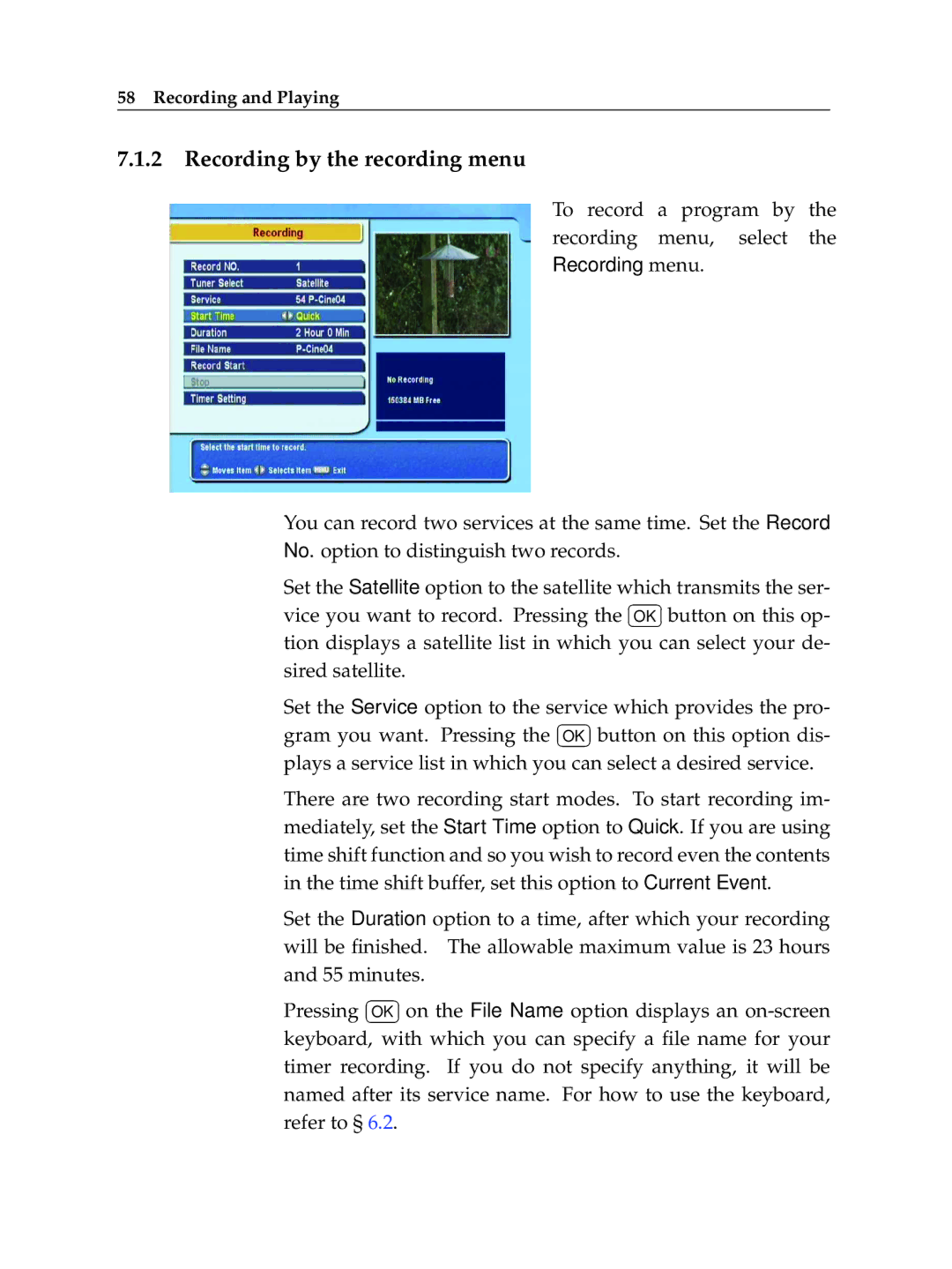 Topfield TF 5400 PVR manual Recording by the recording menu 