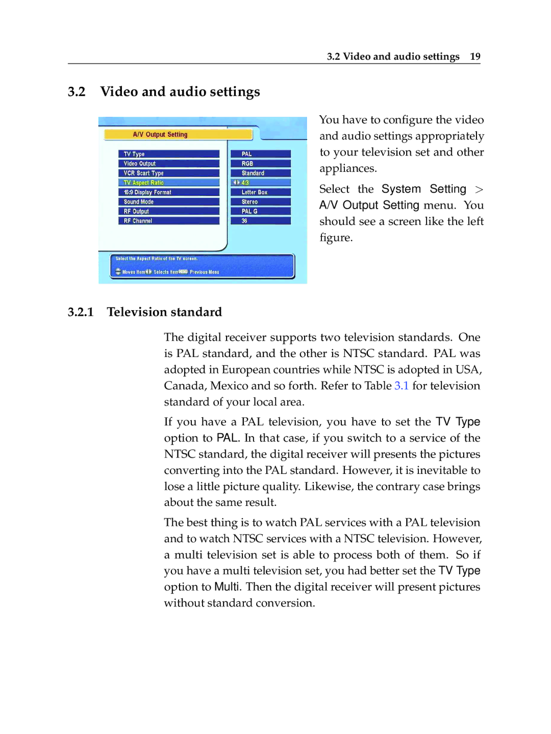 Topfield TF 5010 PVR, TF 5510 PVR manual Video and audio settings, Television standard 