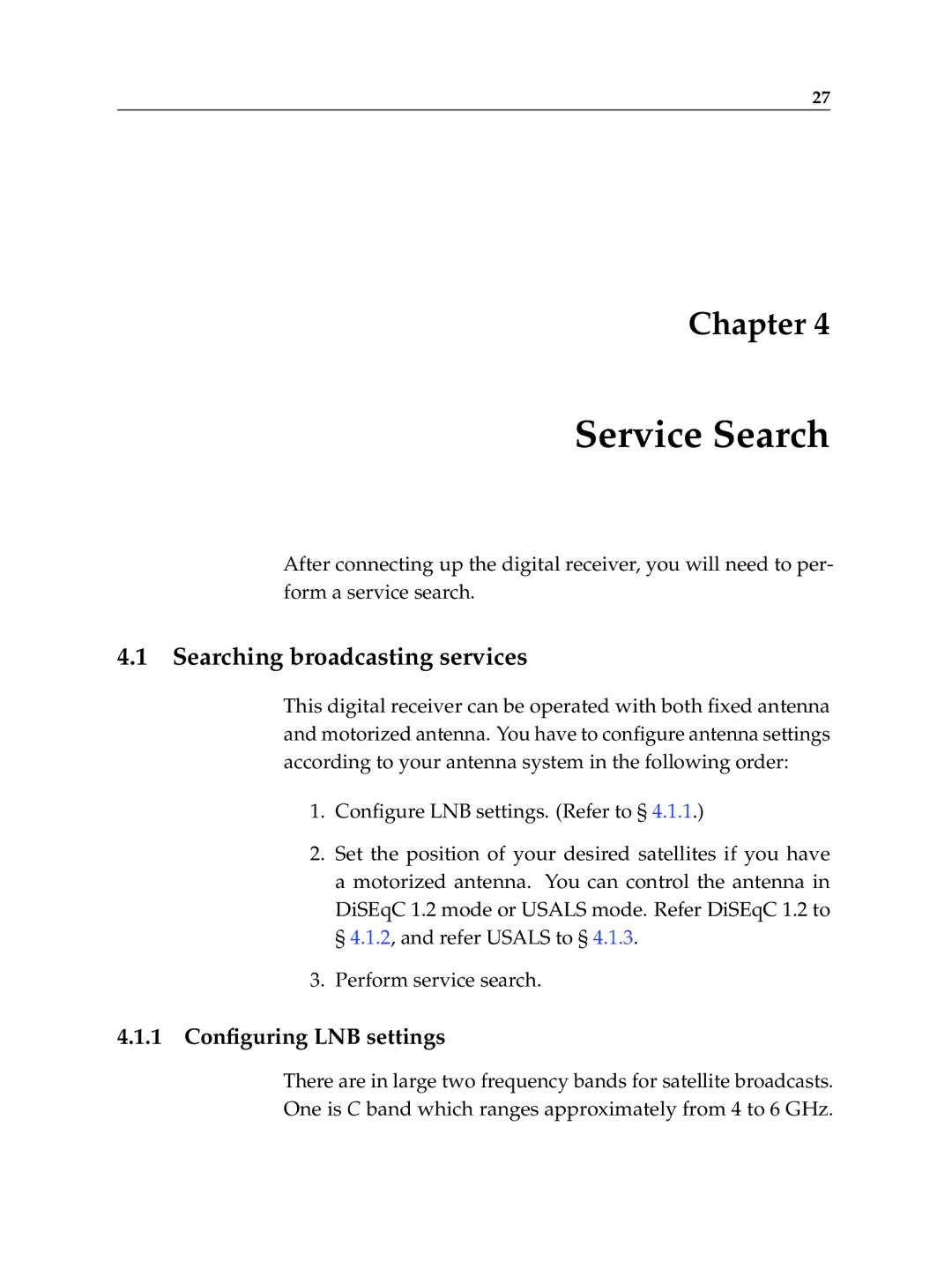 Topfield TF 5010 PVR, TF 5510 PVR manual Service Search, Searching broadcasting services, 1 Conﬁguring LNB settings 