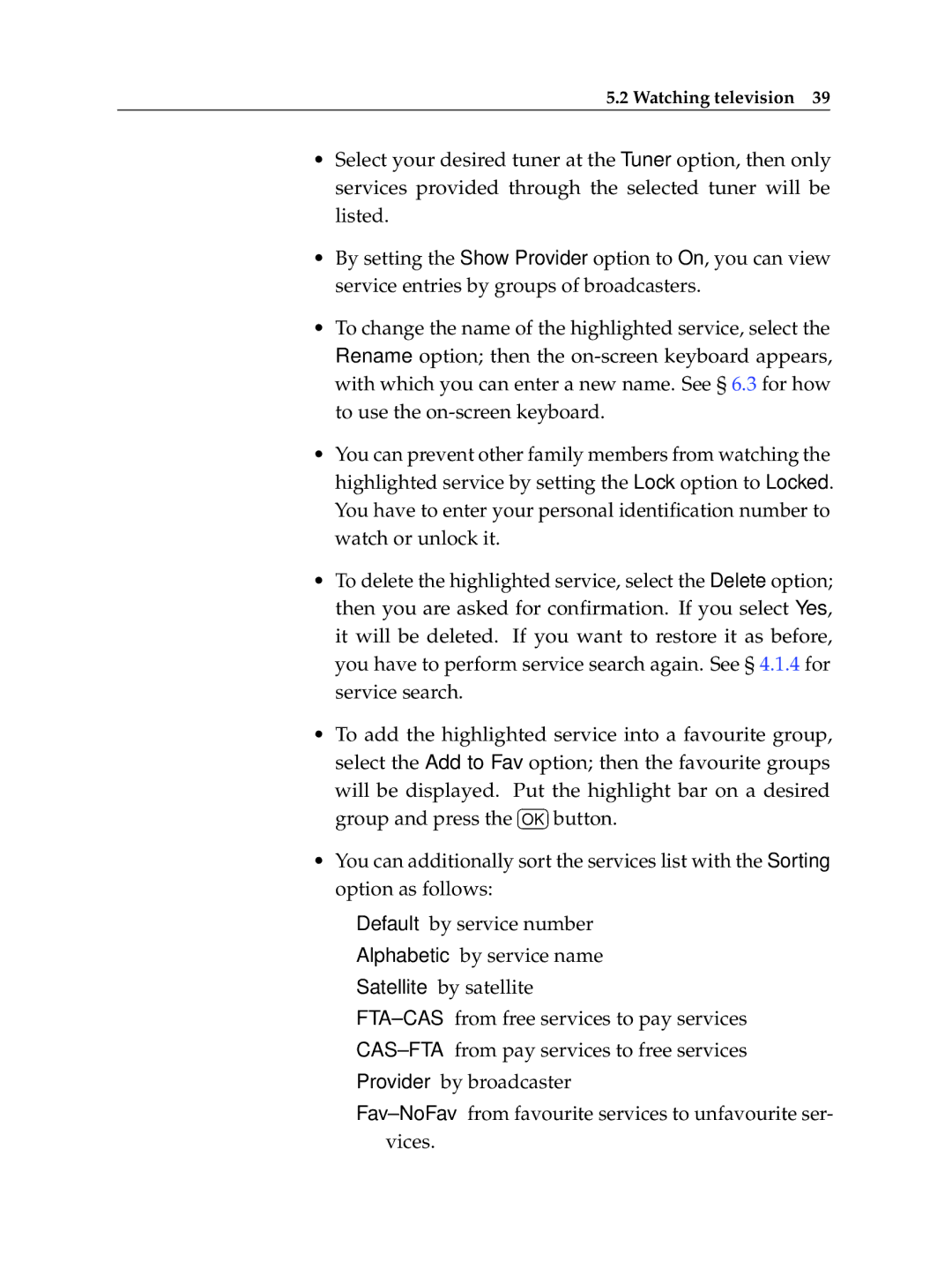 Topfield TF 5010 PVR, TF 5510 PVR manual Watching television 