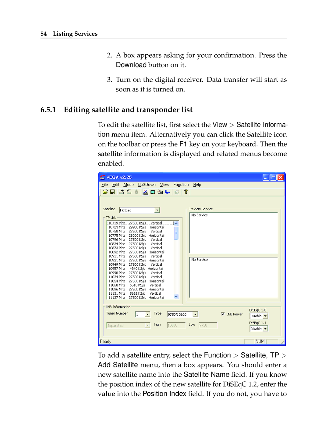 Topfield TF 5510 PVR, TF 5010 PVR manual Editing satellite and transponder list 