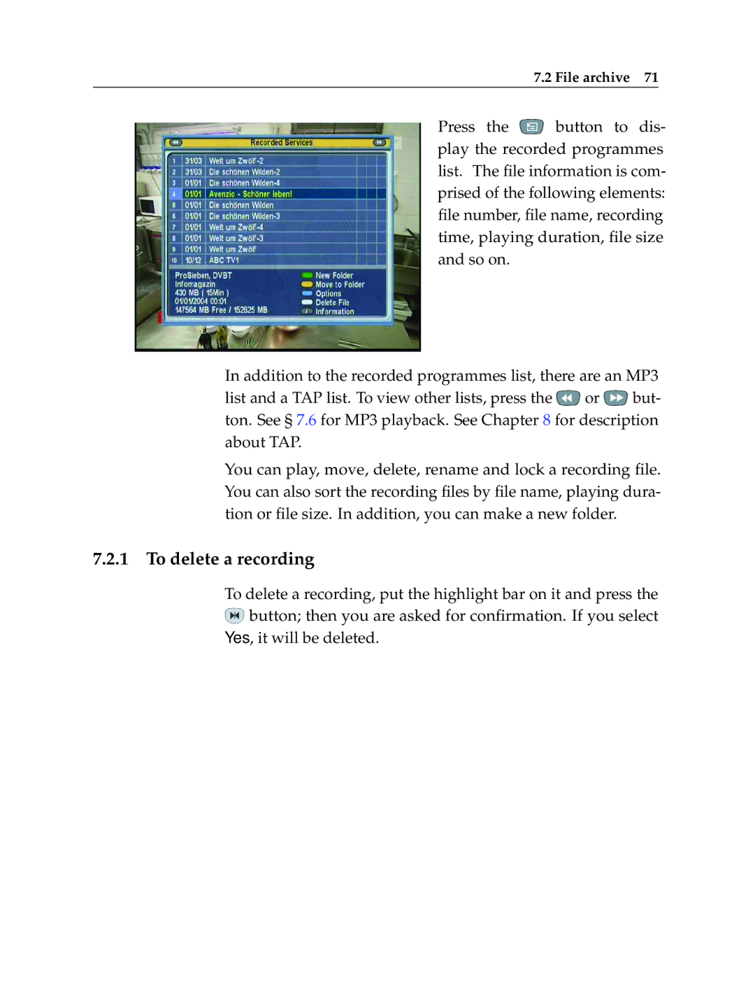 Topfield TF 5010 PVR, TF 5510 PVR manual To delete a recording 