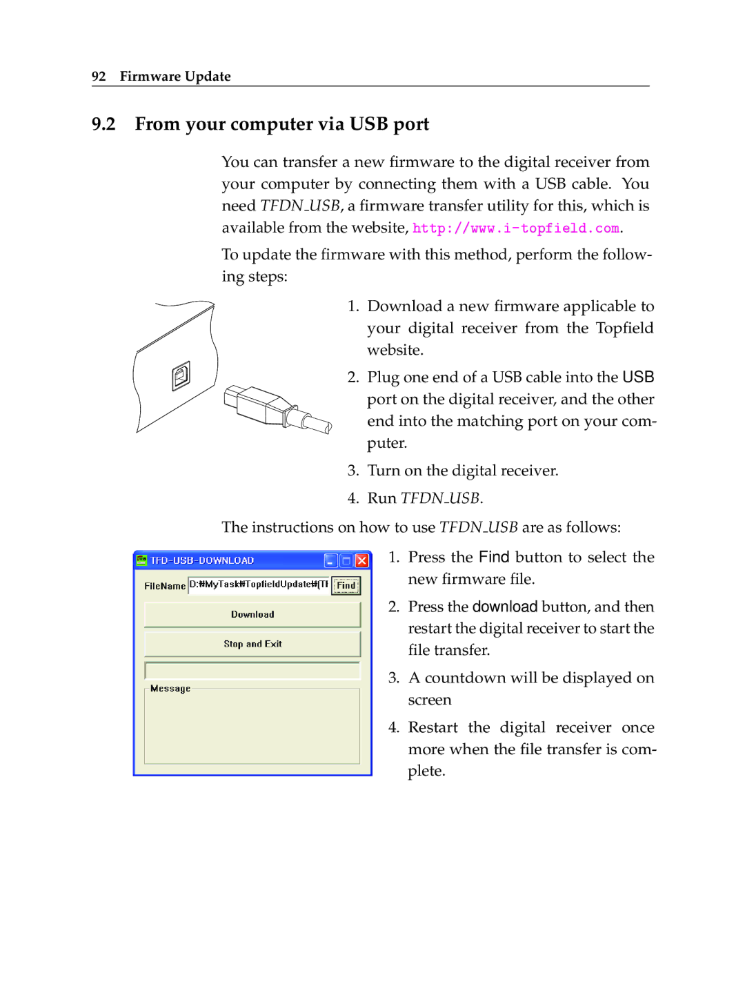 Topfield TF 5510 PVR, TF 5010 PVR manual From your computer via USB port 