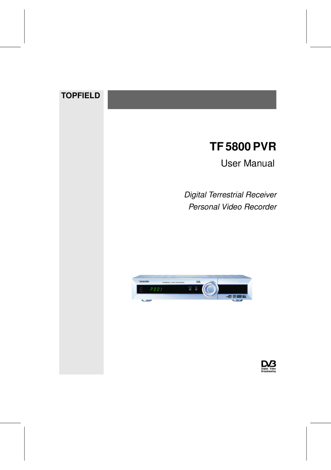 Topfield TF 5800 PVR user manual 