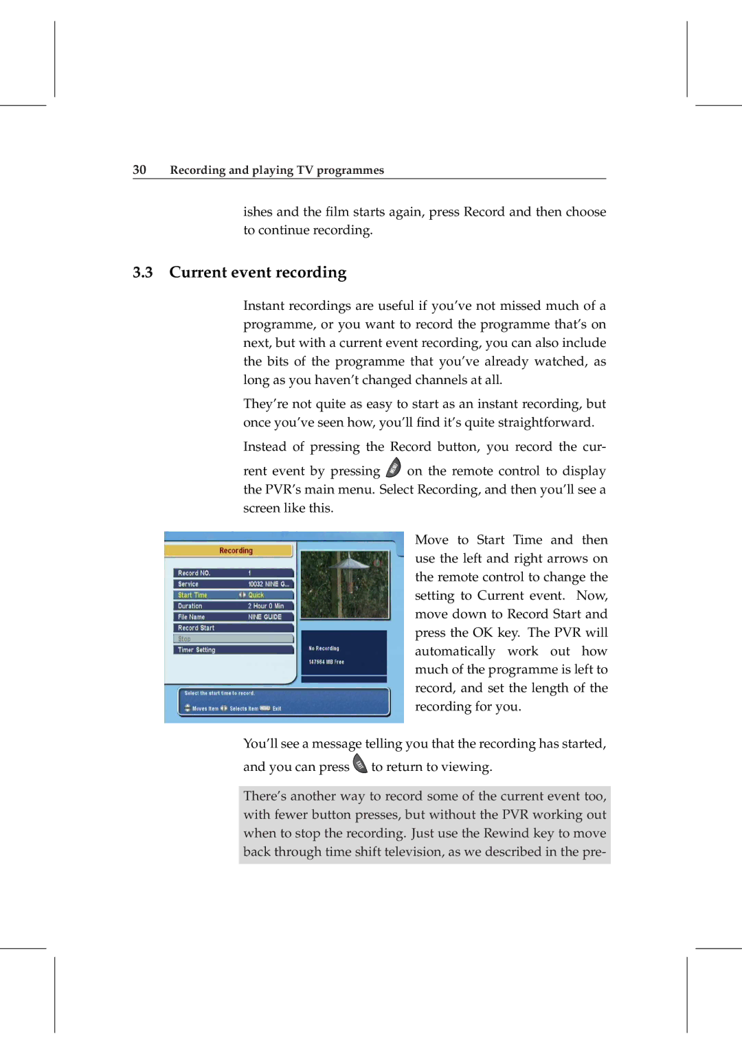 Topfield TF 5800 PVR user manual Current event recording 