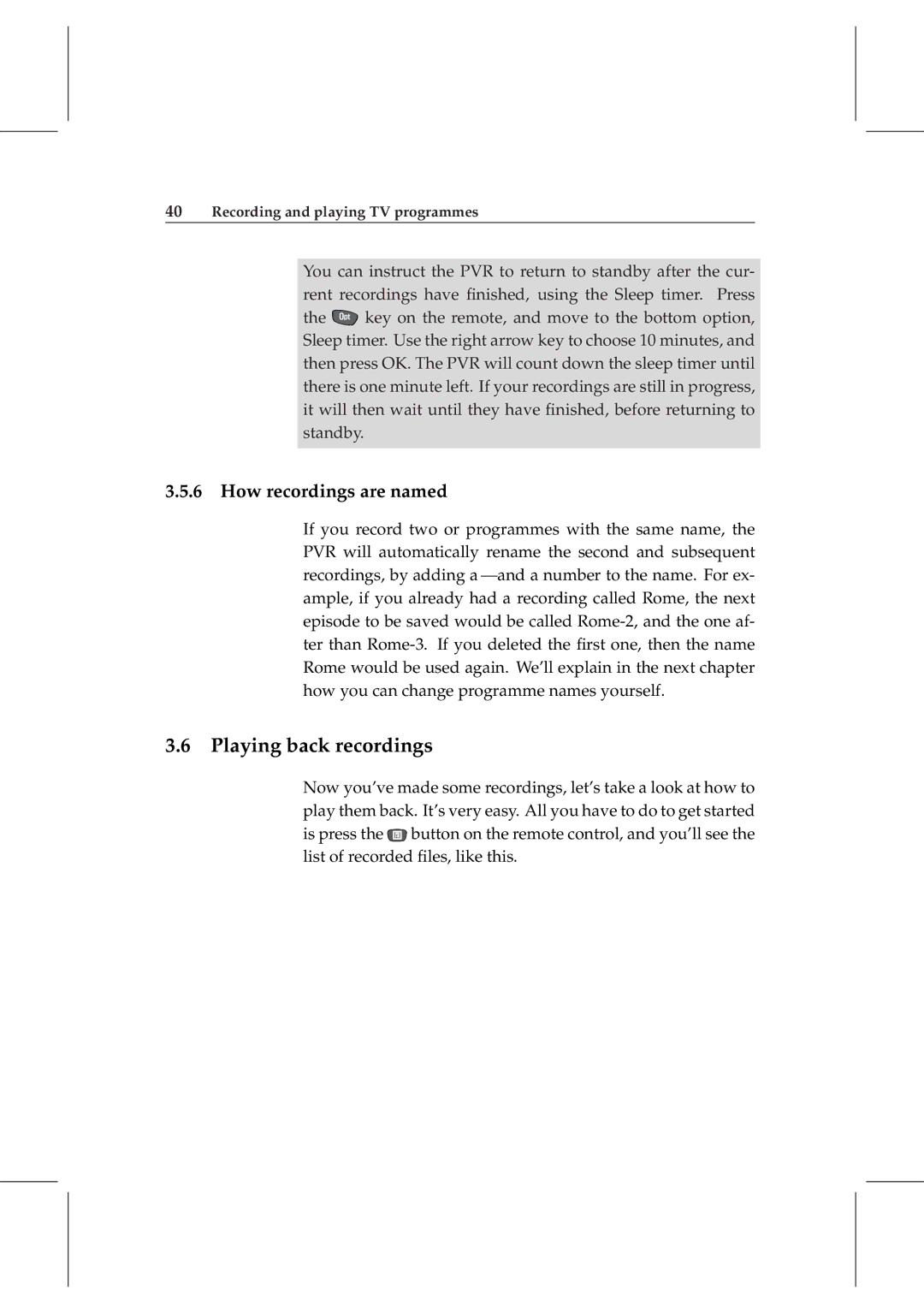 Topfield TF 5800 PVR user manual Playing back recordings, How recordings are named 