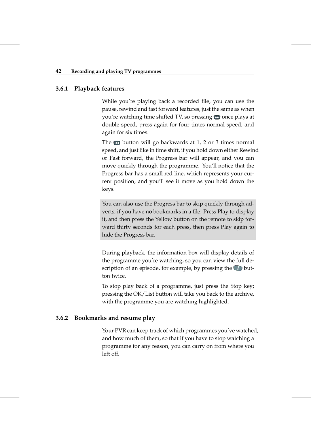 Topfield TF 5800 PVR user manual Playback features, Bookmarks and resume play 