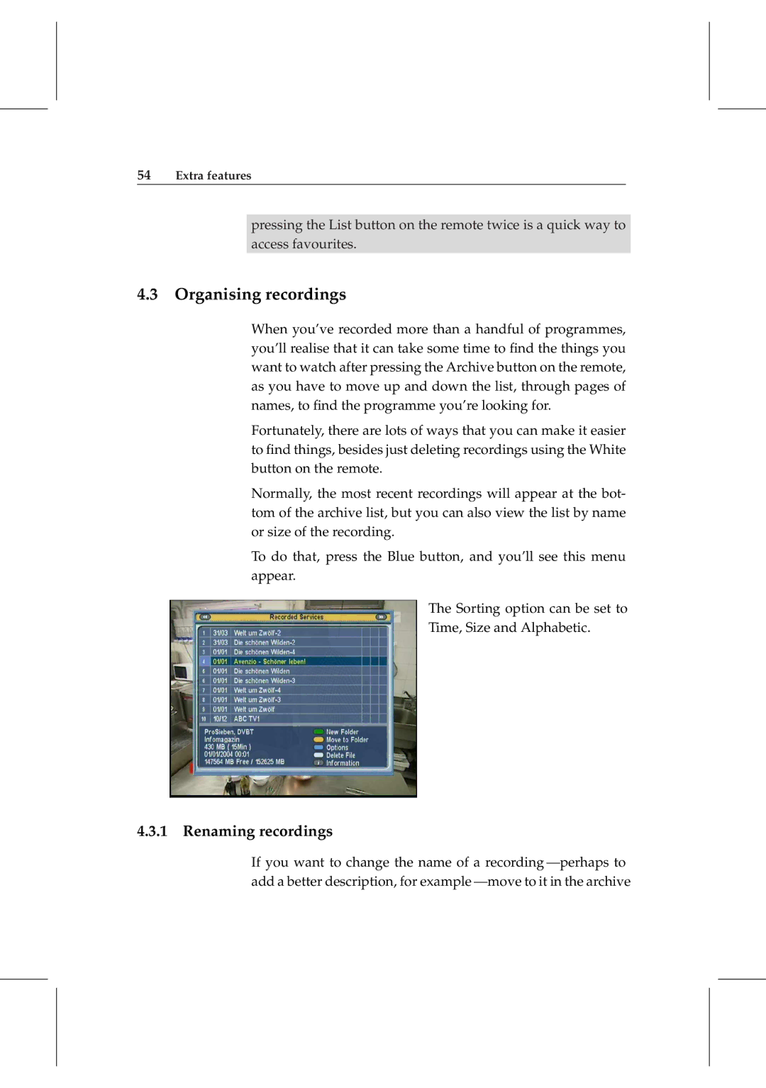 Topfield TF 5800 PVR user manual Organising recordings, Renaming recordings 