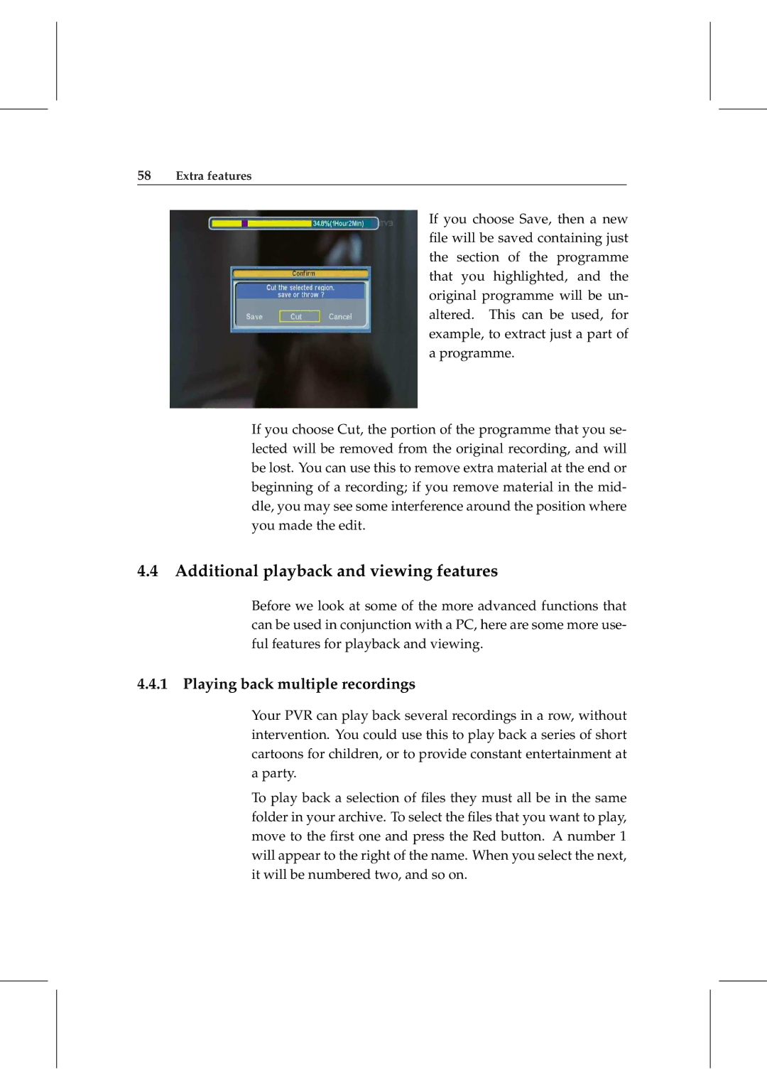 Topfield TF 5800 PVR user manual Additional playback and viewing features, Playing back multiple recordings 