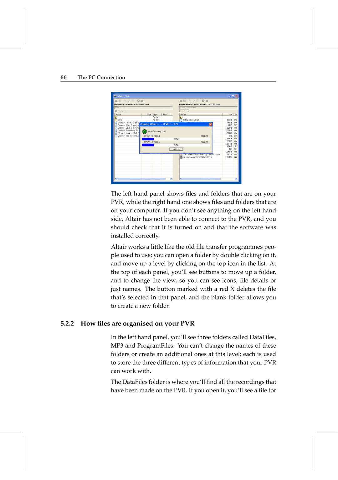 Topfield TF 5800 PVR user manual How ﬁles are organised on your PVR 