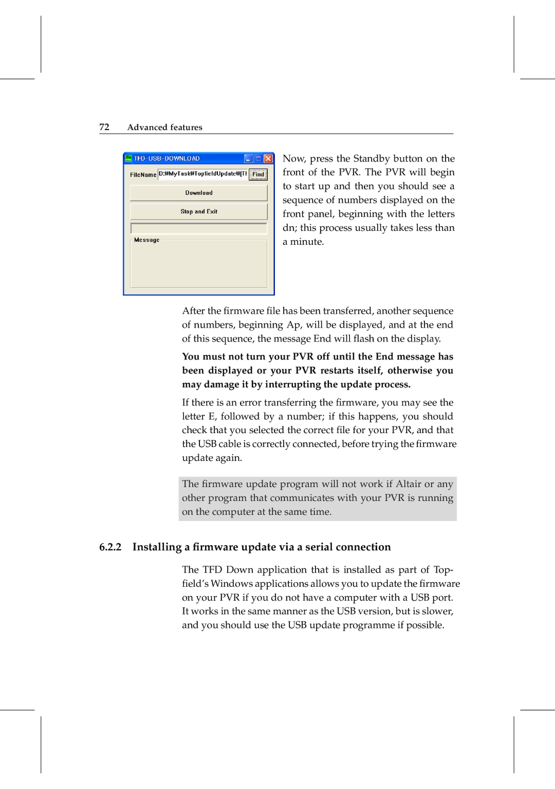 Topfield TF 5800 PVR user manual Installing a ﬁrmware update via a serial connection 