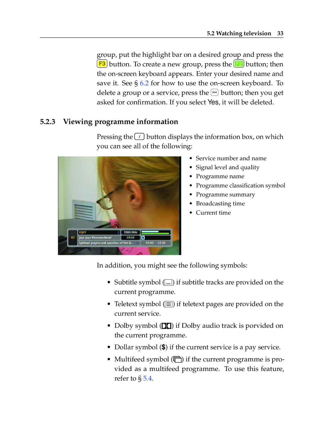 Topfield TF 600 PVRc manual Viewing programme information 