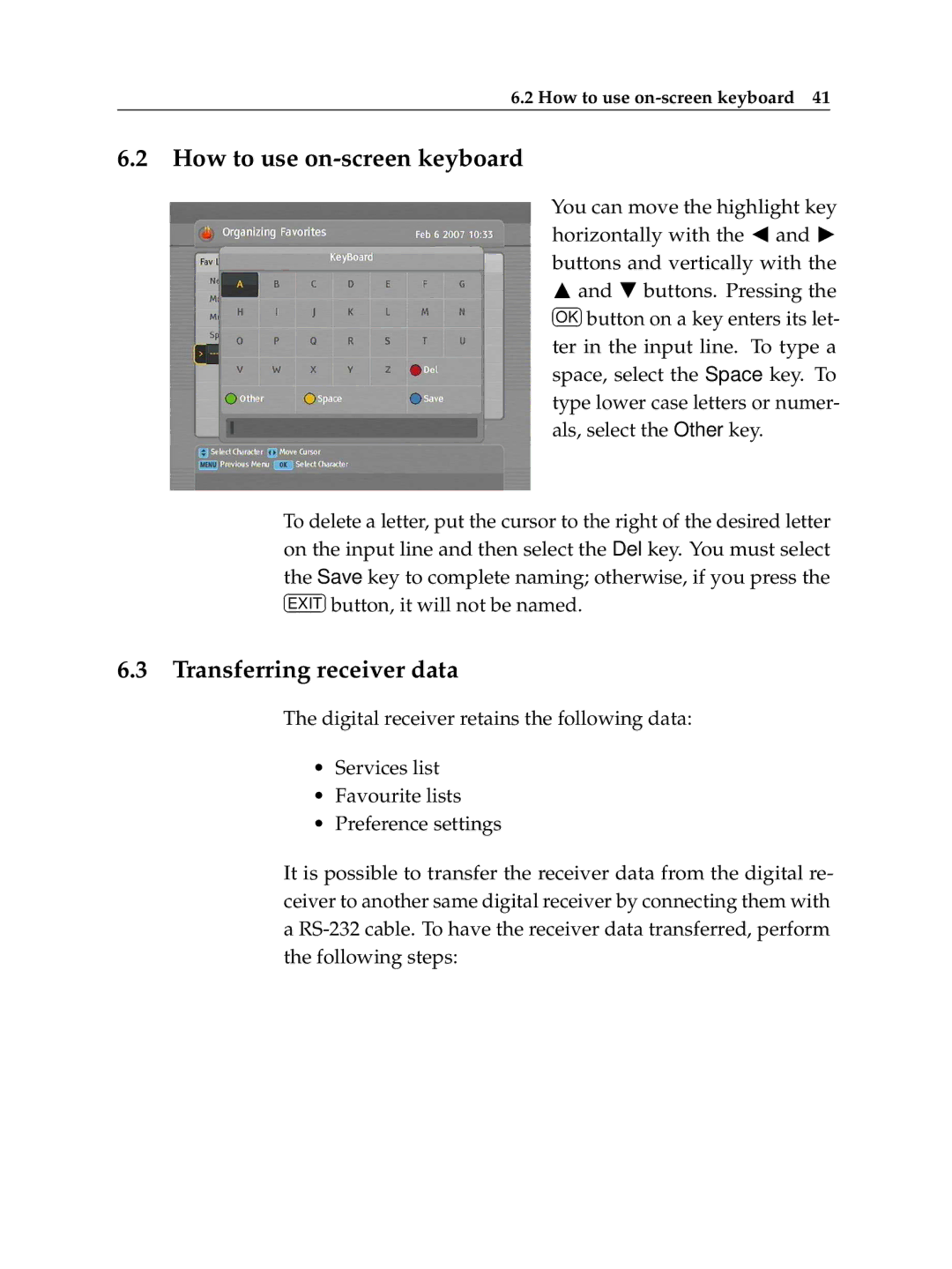 Topfield TF 600 PVRc manual How to use on-screen keyboard, Transferring receiver data 