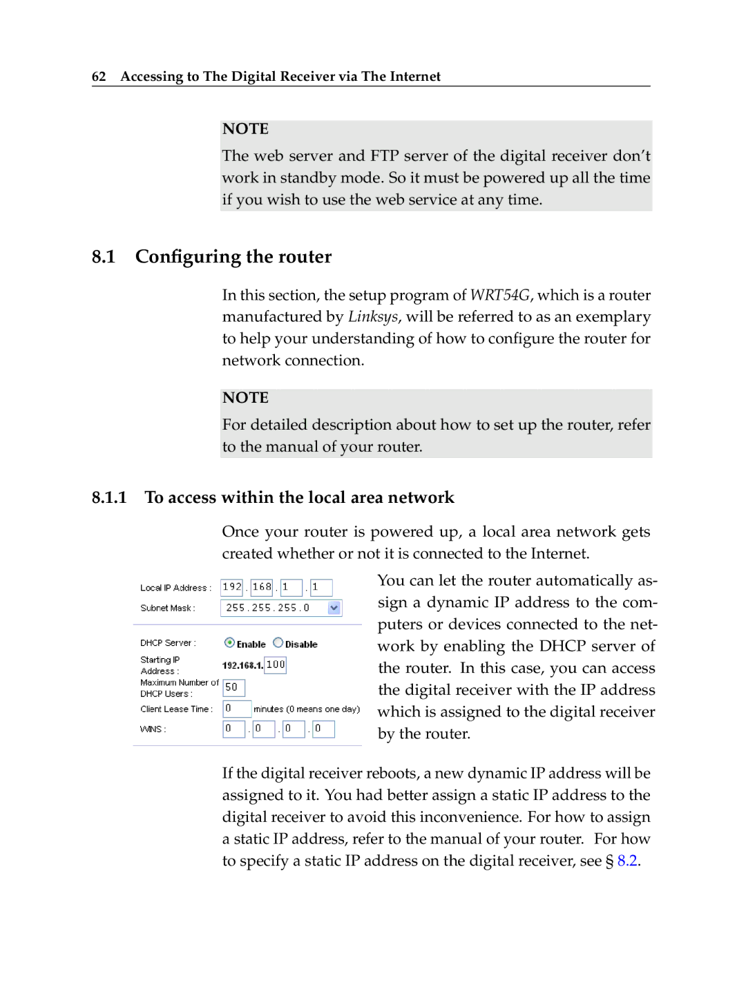 Topfield TF 600 PVRc manual Conﬁguring the router, To access within the local area network 