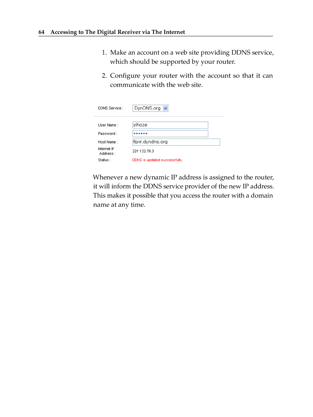 Topfield TF 600 PVRc manual Accessing to The Digital Receiver via The Internet 