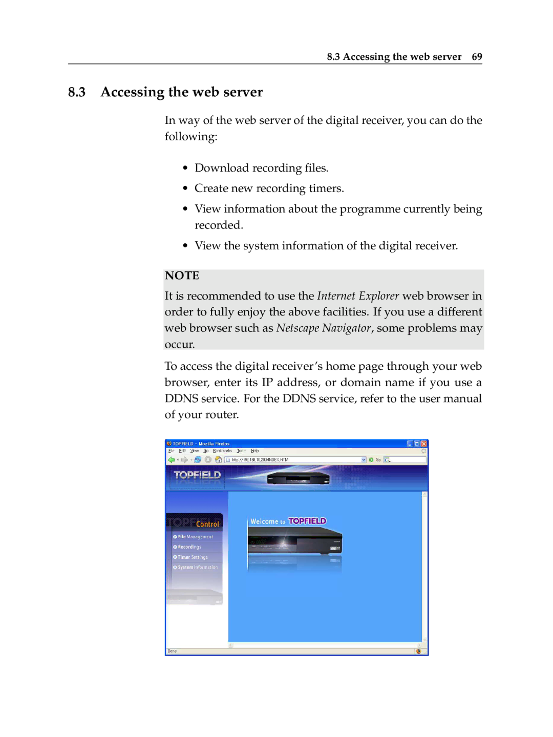 Topfield TF 600 PVRc manual Accessing the web server 