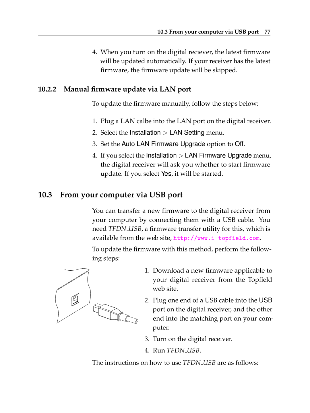 Topfield TF 600 PVRc manual From your computer via USB port, Manual ﬁrmware update via LAN port 